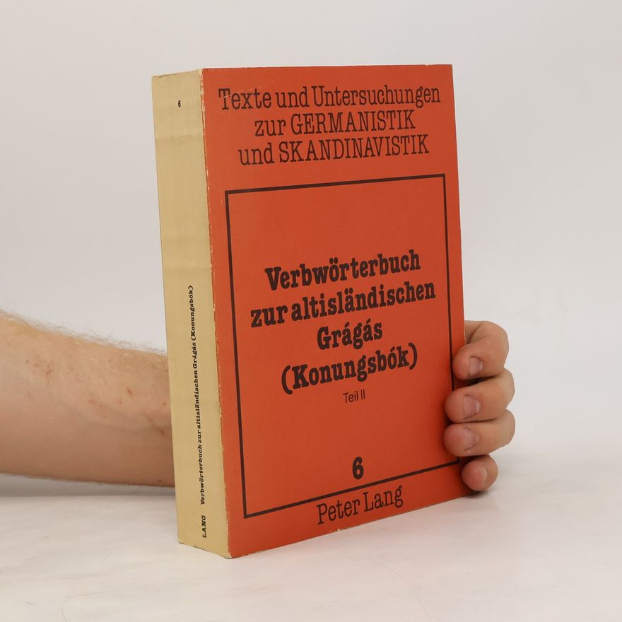 Heinrich Beck Verbwörterbuch zur altisländischen Grágás (Konungsbók)