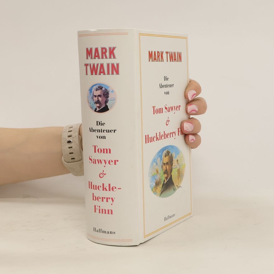 Mark Twain Die Abenteuer von Tom Sawyer & Huckleberry Finn