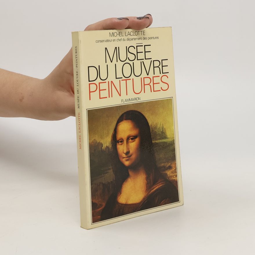 Kolektiv autorů Musée du Louvre. Peintures