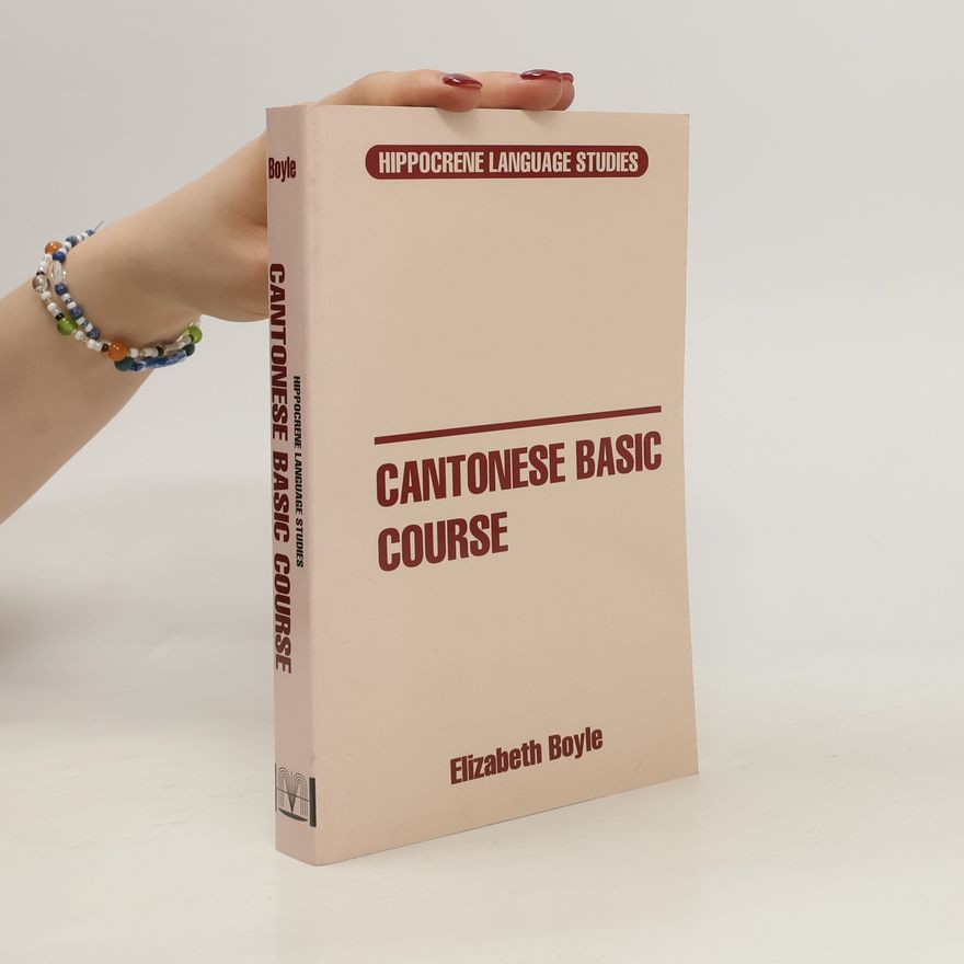 Elizabeth Boyle Cantonese Basic Course