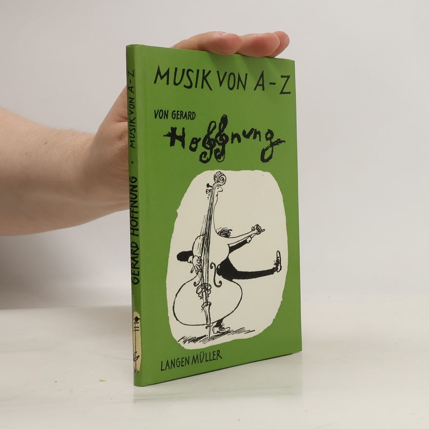 Gerard Hoffung Musik von A-Z