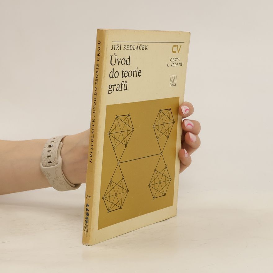 Jiří Sedláček Úvod do teorie grafů