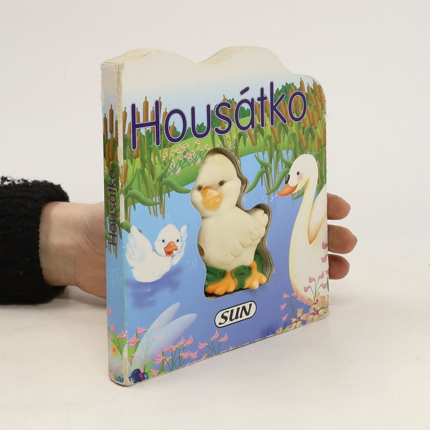 Kolektiv autorů Řada moje zvířátka. Housátko