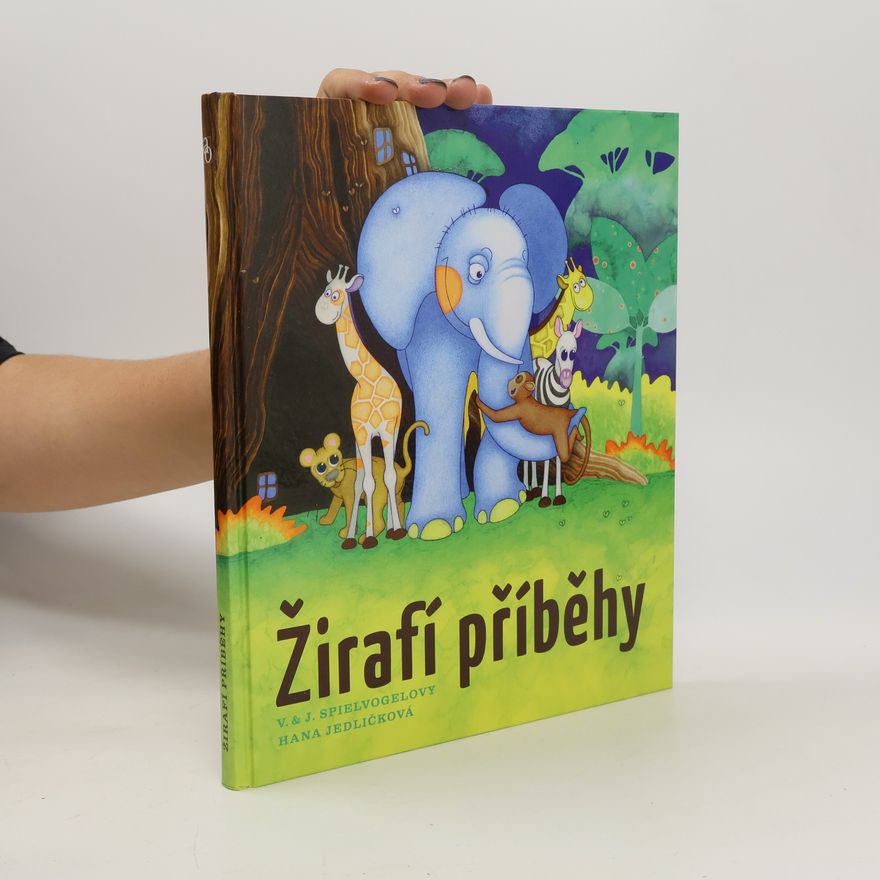 Jaroslava Spielvogelová Žirafí příběhy