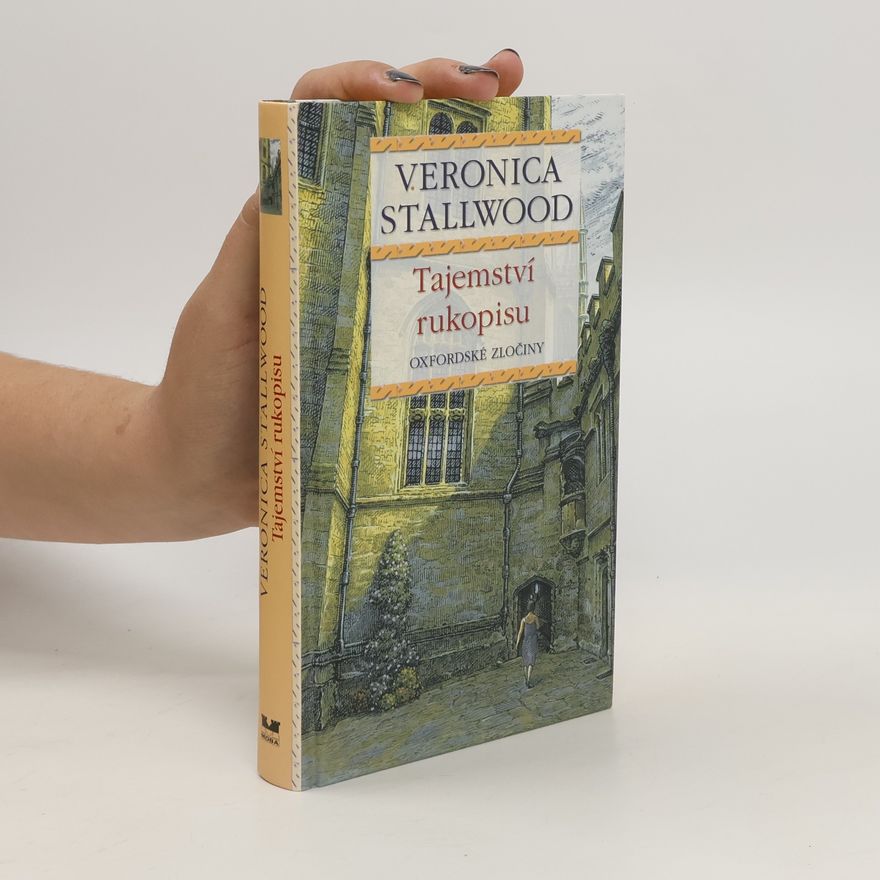 Veronica Stallwood Tajemství rukopisu. Oxfordské zločiny