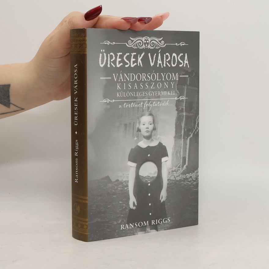 Ransom Riggs Üresek városa