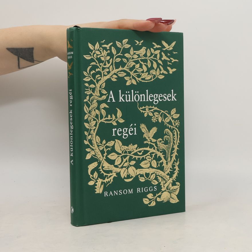Ransom Riggs A különlegesek regéi