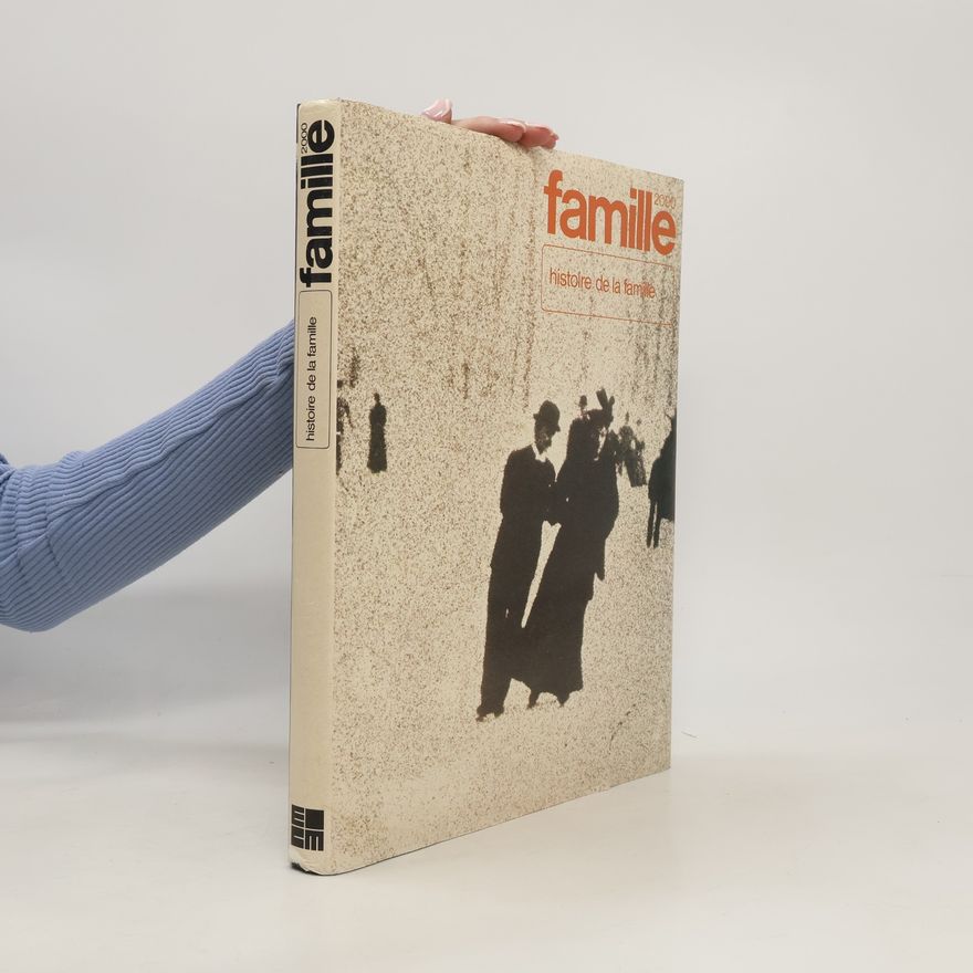 AA.VV. Famille 2000. Histoire de la famille