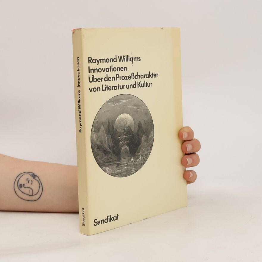 Raymond Williams Innovationen