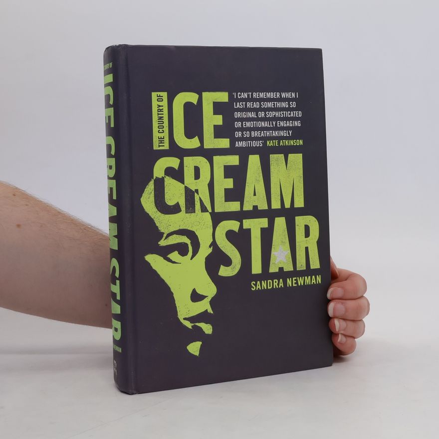 Sandra Newman The Country of Ice Cream Star