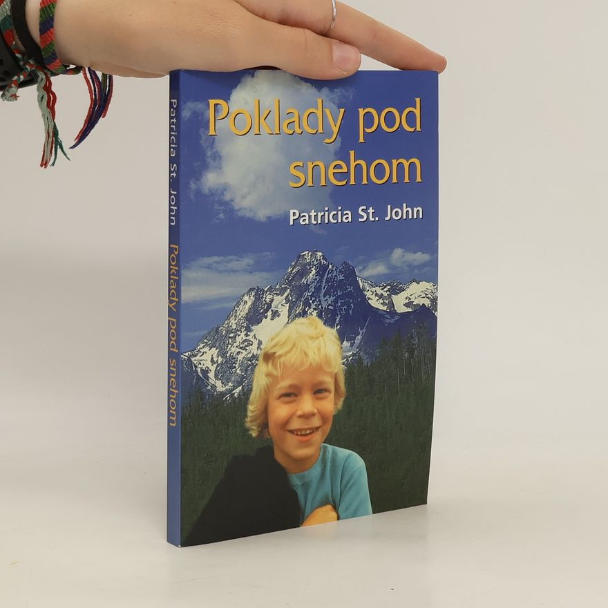 Patricia St. John Poklady pod snehom