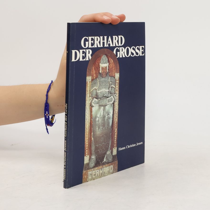 Hanns Christian Jessen Gerhard der Grosse