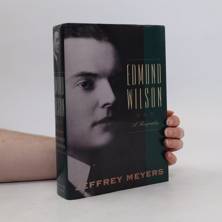 Jeffrey Meyers Edmund Wilson