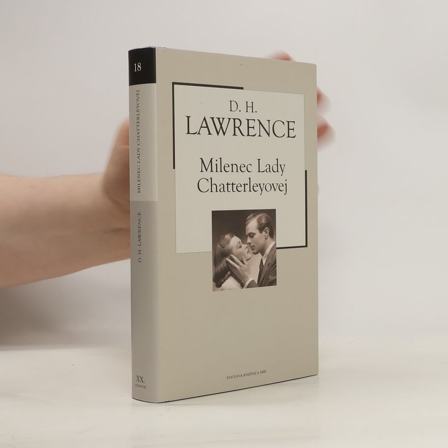 David Herbert Lawrence Milenec lady Chatterleyovej