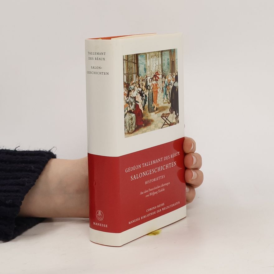 Gédéon Tallemant des Réaux Salongeschichten