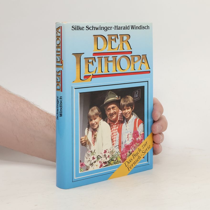 Silke Schwinger Der Leihopa