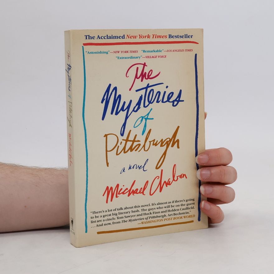 Michael Chabon The Mysteries of Pittsburgh