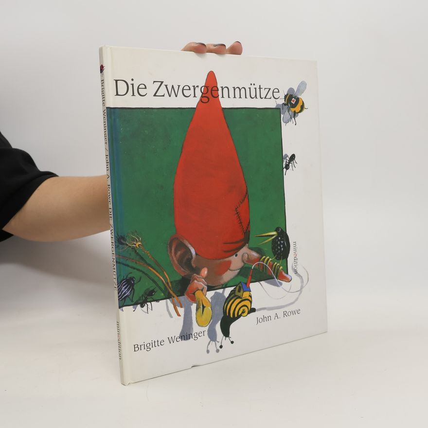 Brigitte Weninger Die Zwergenmütze