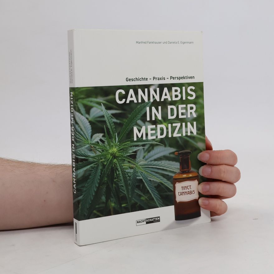 Daniela Eigenmann Cannabis in der Medizin