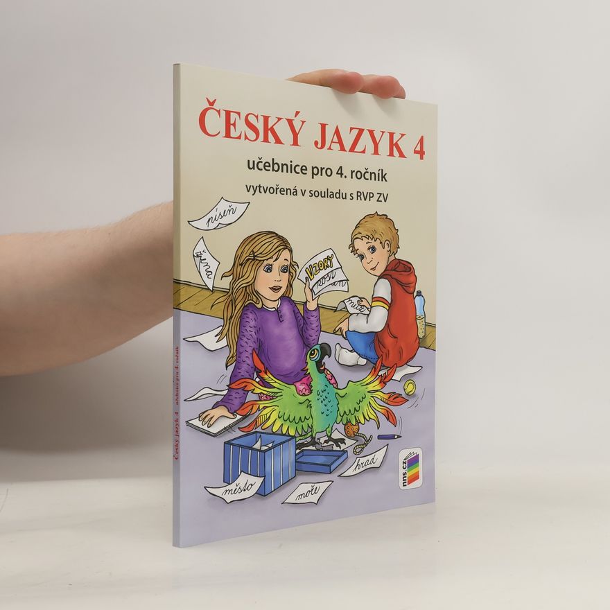 Andrea Schindler Český jazyk 4 : učebnice pro 4. ročník