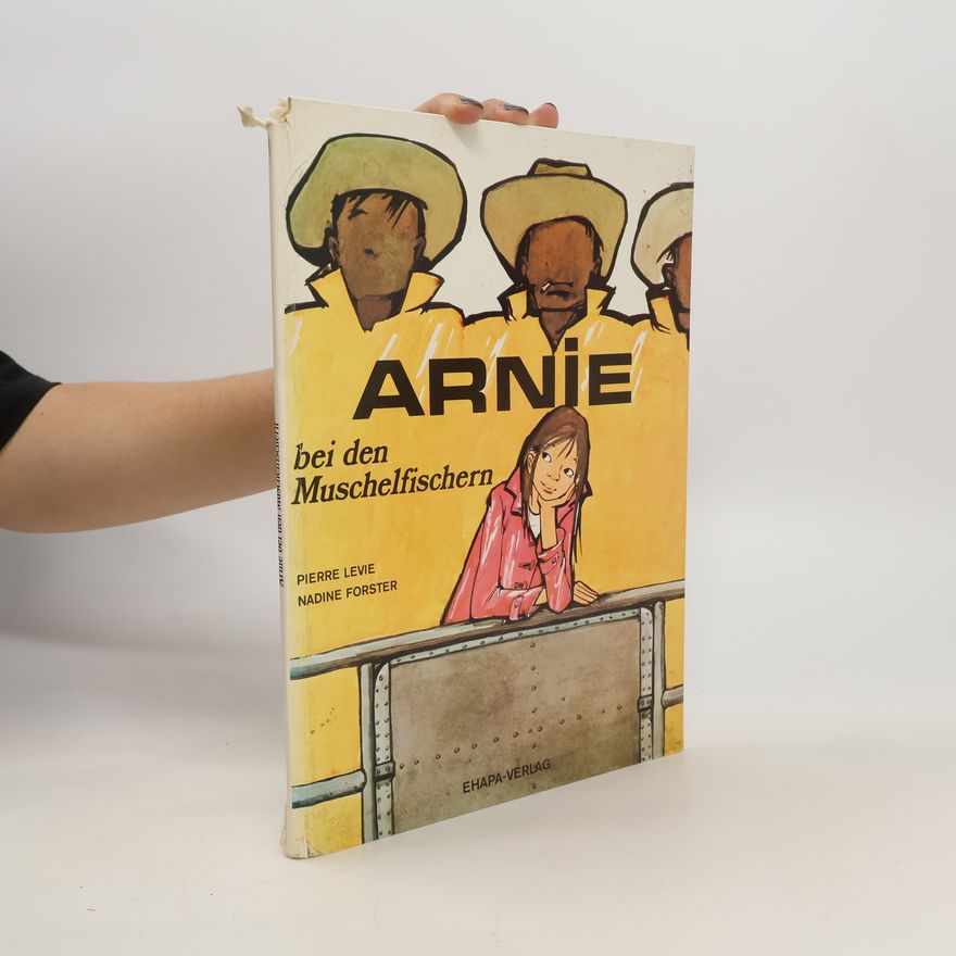 Pierre Levie Arnie. Bei den Muschelfischern