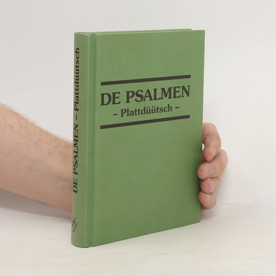 Autorenkollektiv De Psalmen plattdüütsch