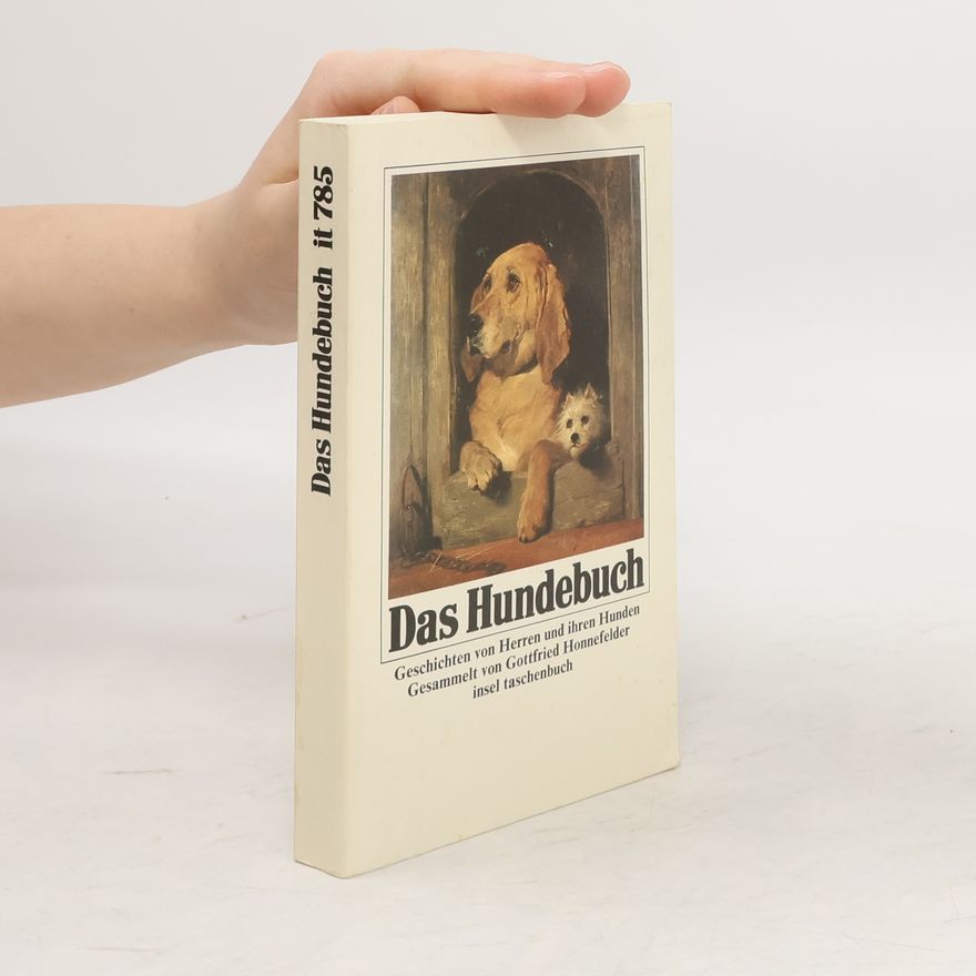 Gottfried Honnefelder Das Hundebuch