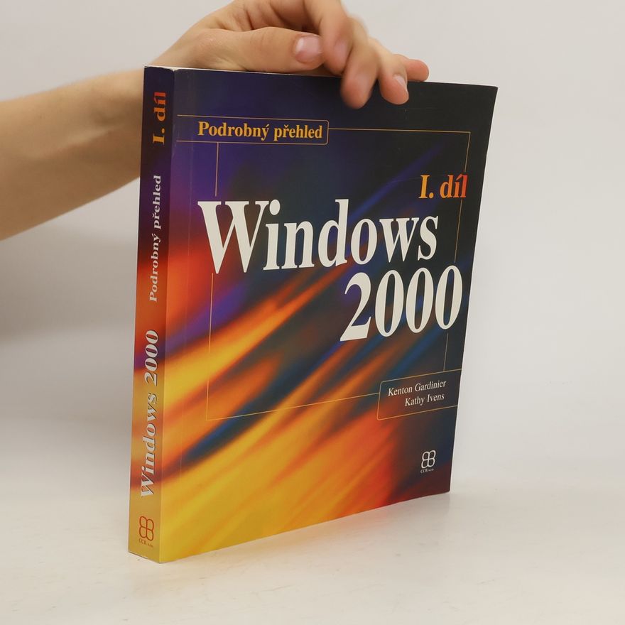 Kathy Ivens Windows 2000. 1. díl