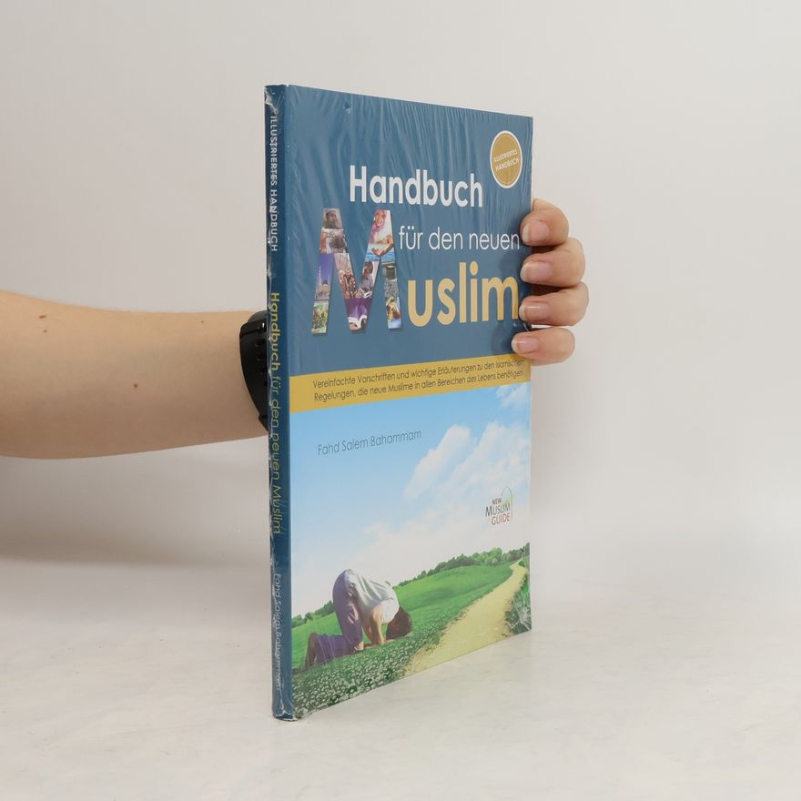 Fahd Salem Bahammam Handbuch für den neuen Muslim