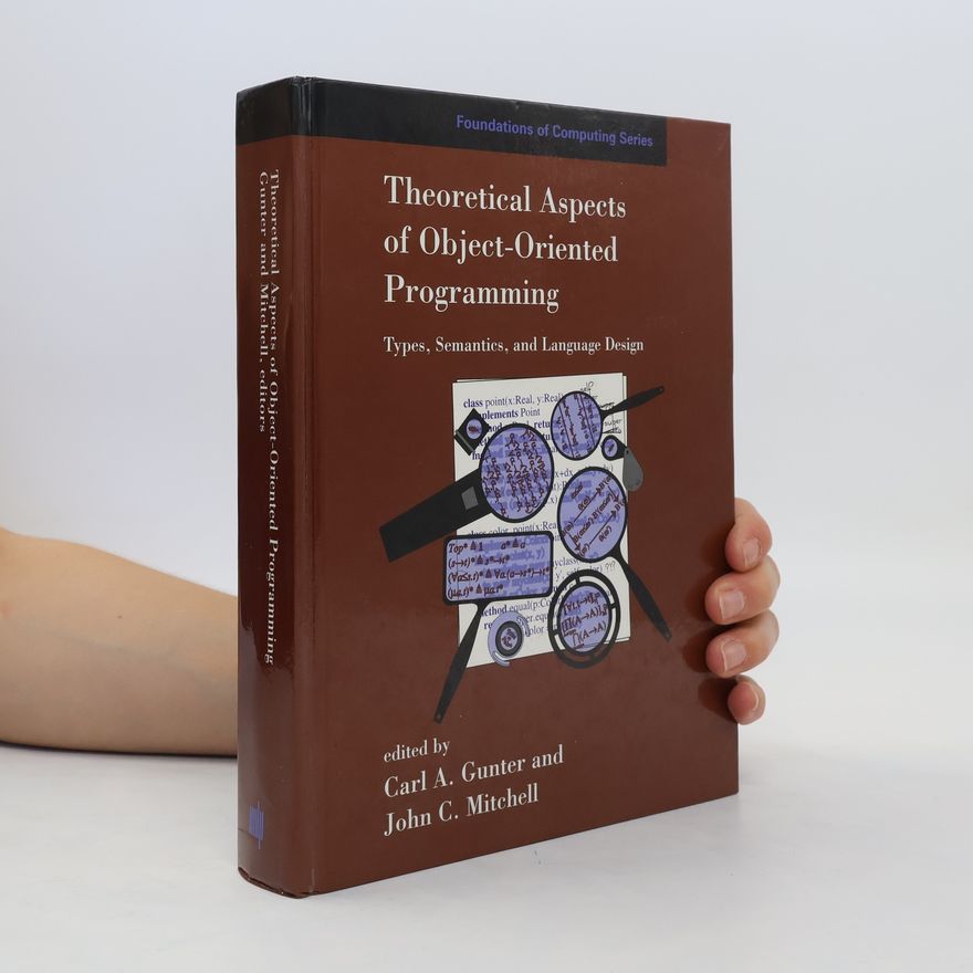 John C. Mitchell Theoretical Aspects of Object-Oriented Programming