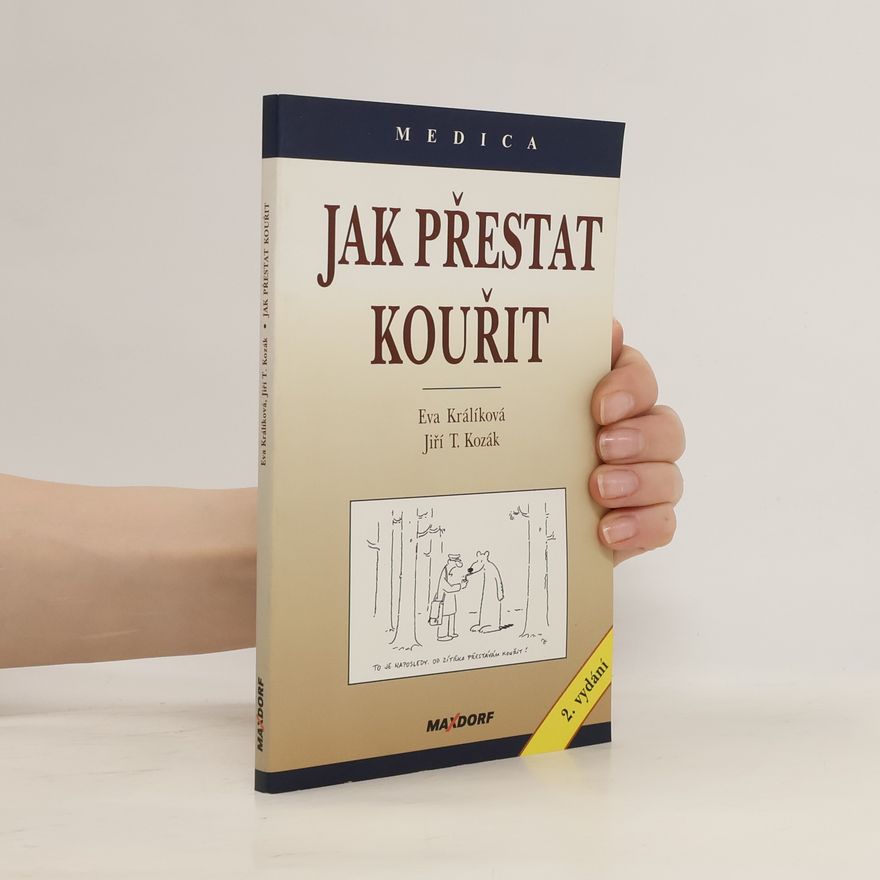 Eva Králíková Jak přestat kouřit