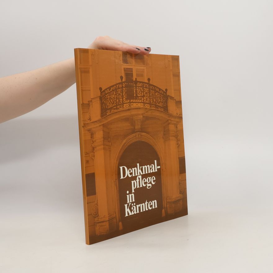 Autorenkollektiv Denkmalpflege in Kärnten