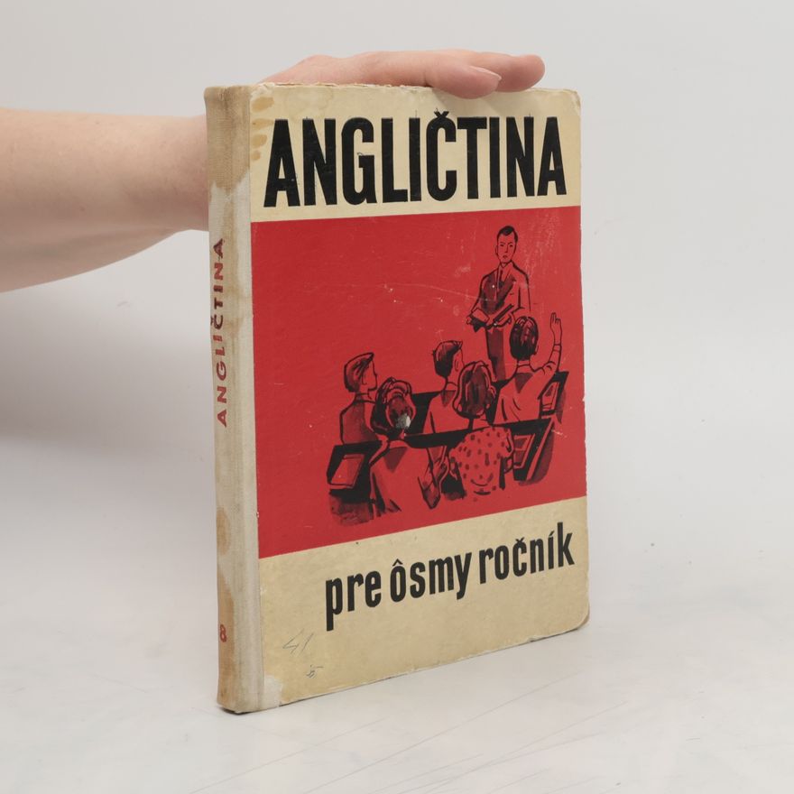 Kolektiv autorů Angličtina pre ôsmy ročník