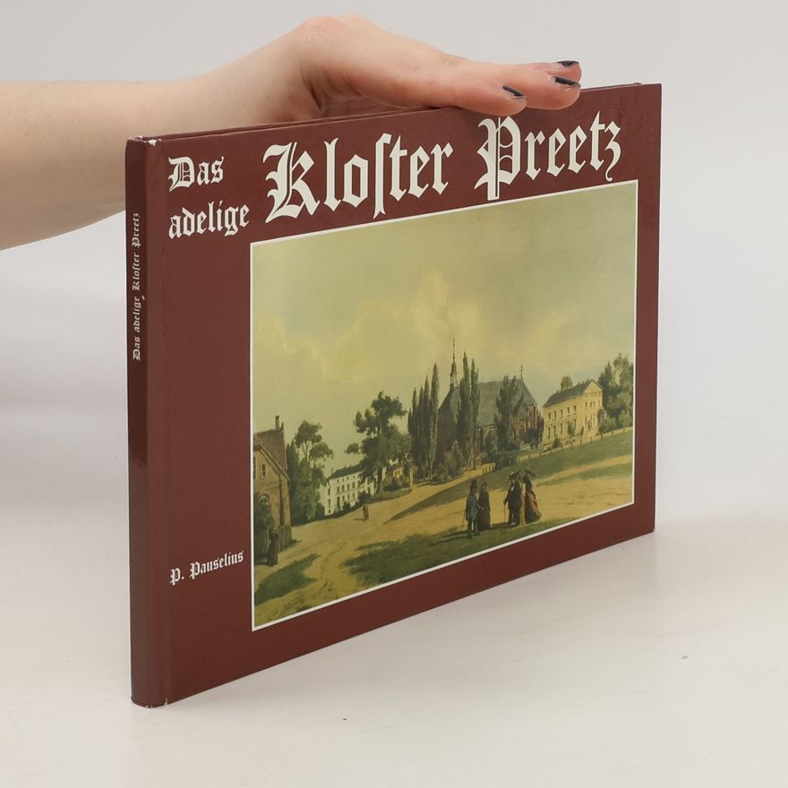 Peter Pauselius Das adelige Kloster Preetz