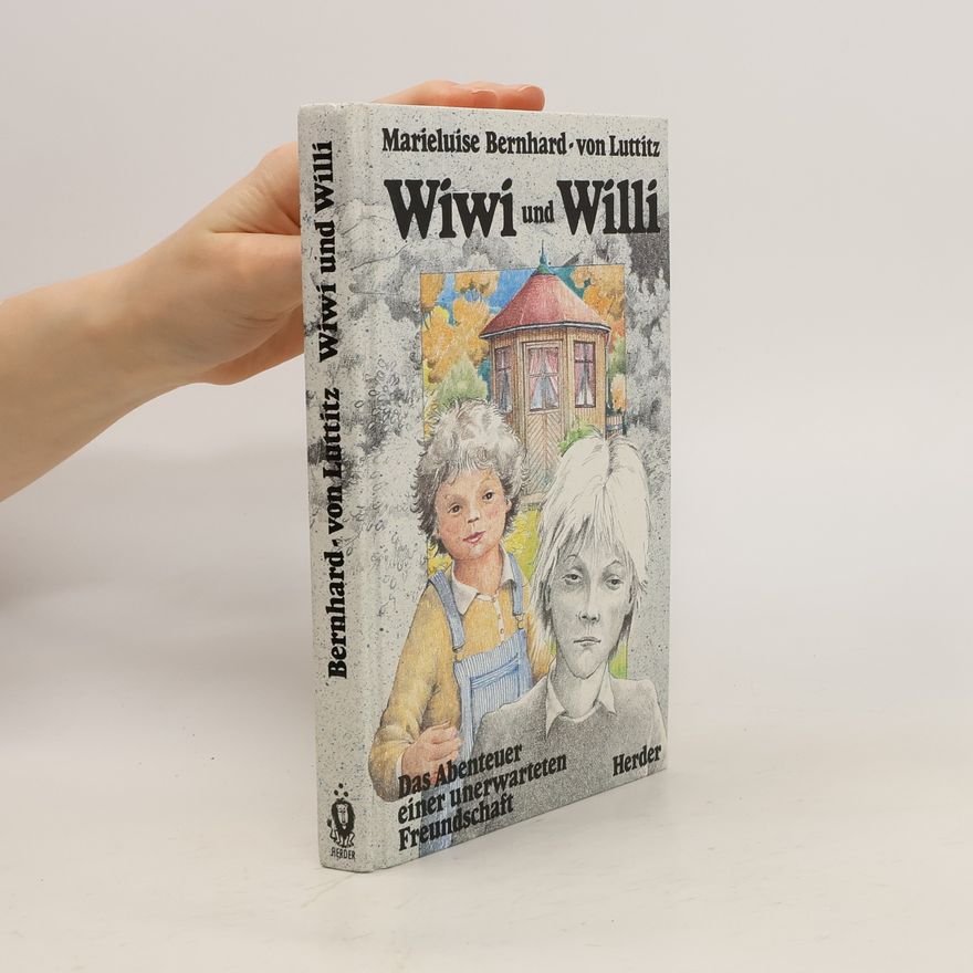 Marieluise Bernhard-von Luttitz Wiwi und Willi