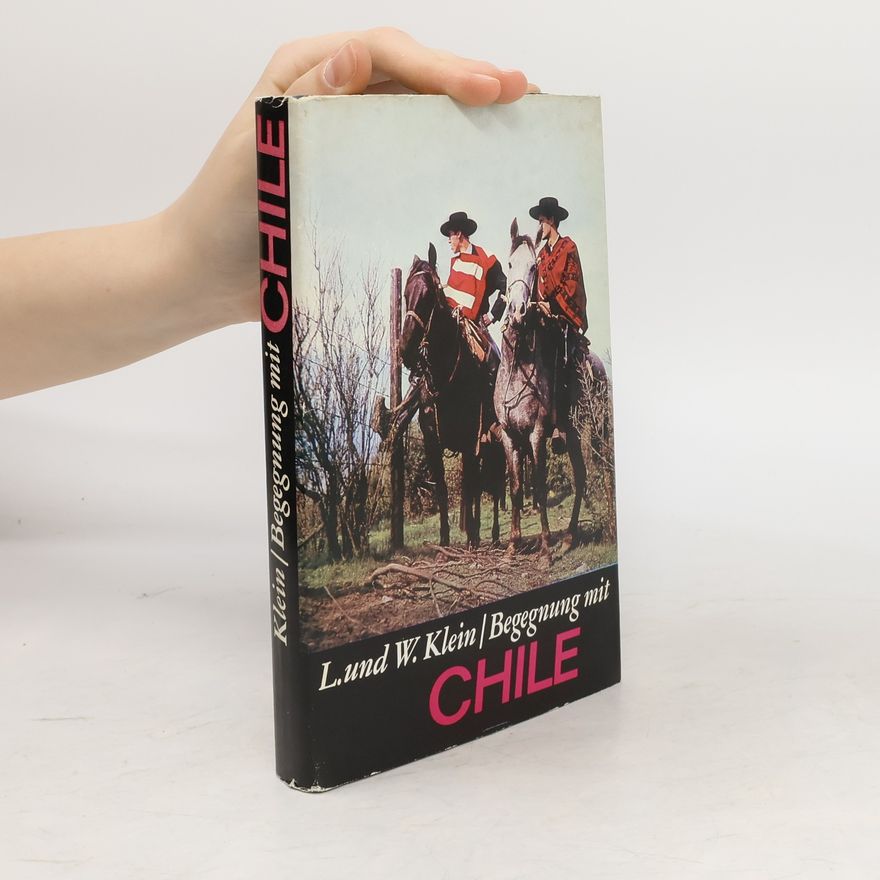 Lene Klein Begegnung mit Chile