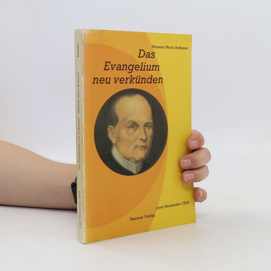 Josef Heinzmann Das Evangelium neu verkünden
