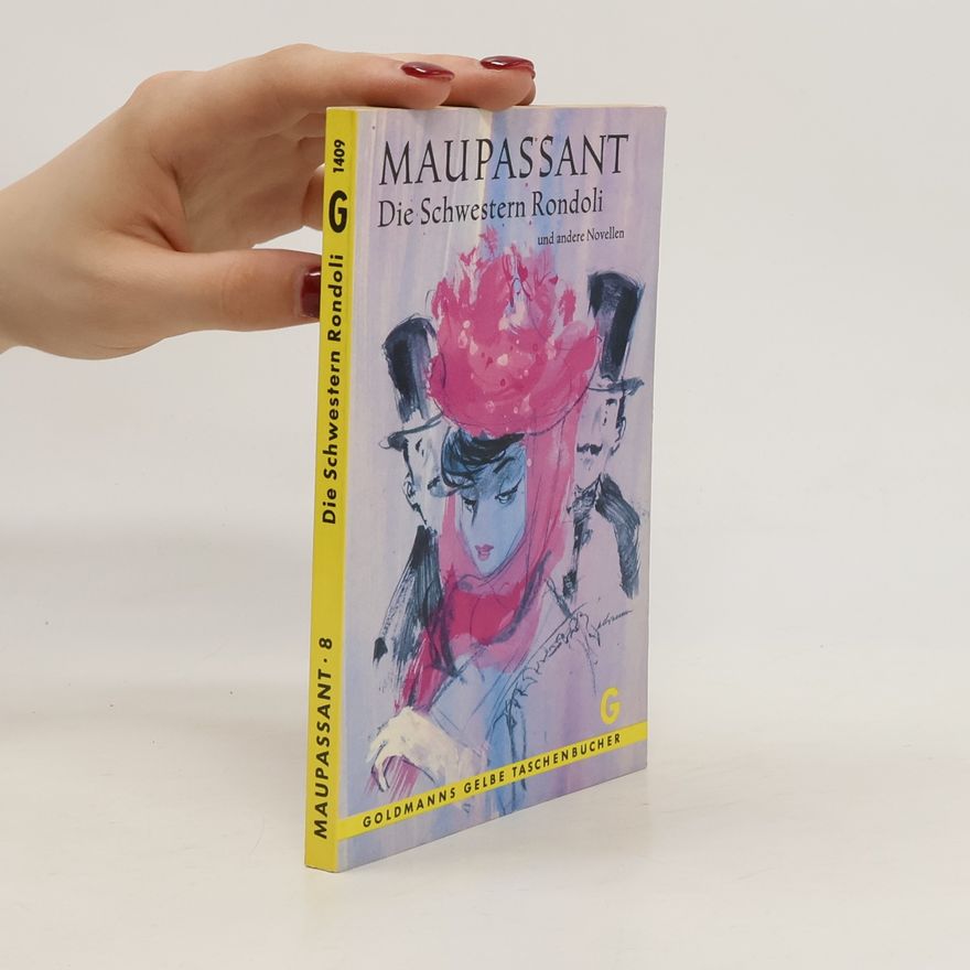 Guy de Maupassant Die Schwestern Rondoli