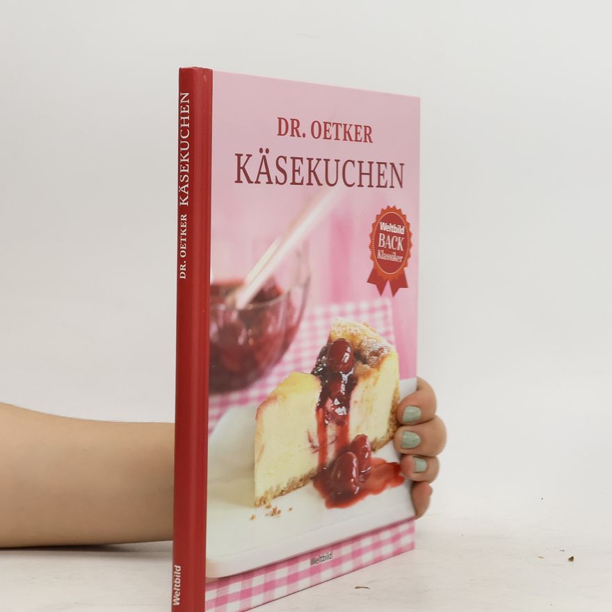 Autorenkollektiv Dr. Oetker Käsekuchen