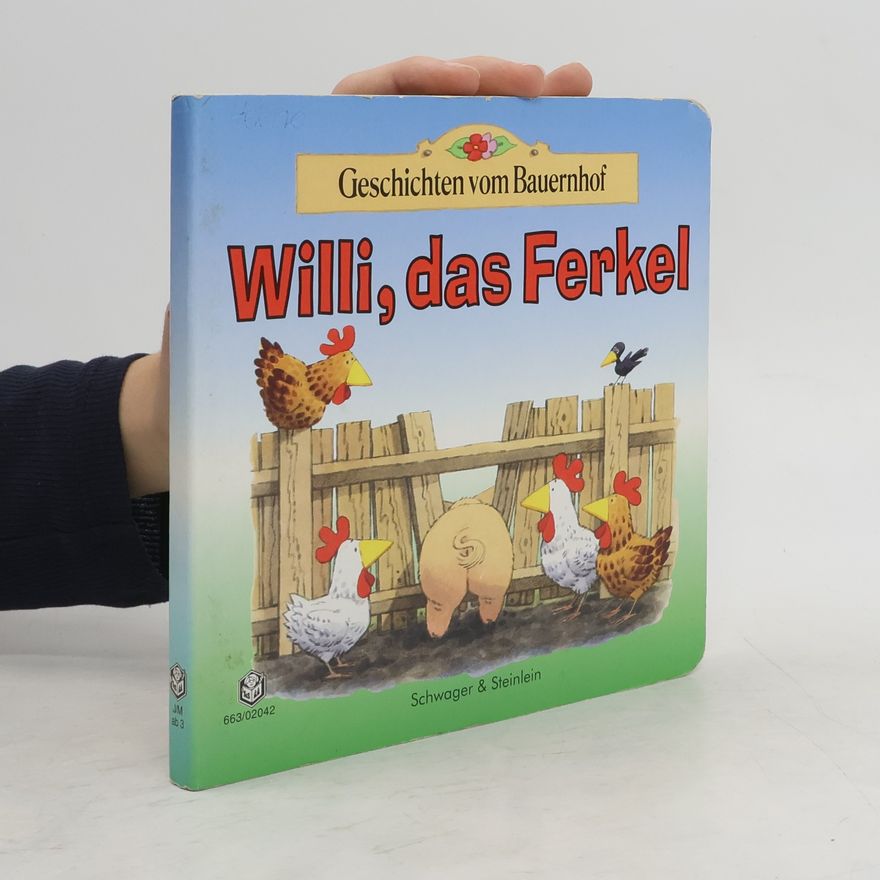 Autorenkollektiv Willi, das Ferkel