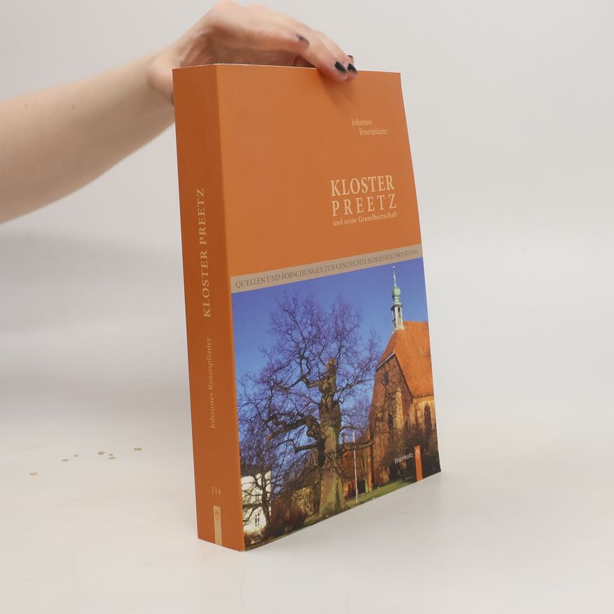 Johannes Rosenplänter Kloster Preetz und seine Grundherrschaft