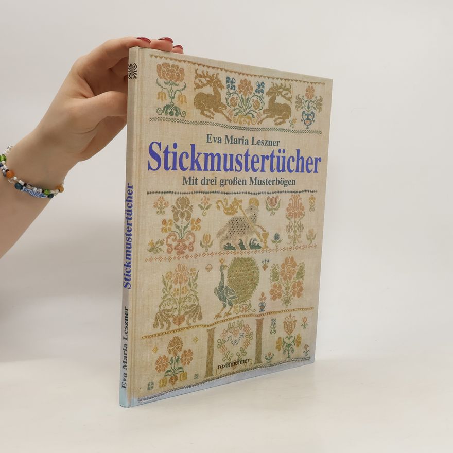 Eva Maria Leszner Stickmustertücher