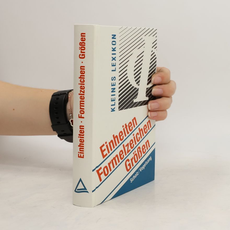 Günter Scholz Einheiten, Formelzeichen, Grössen