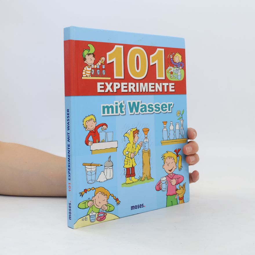 Charlotte Wagner 101 Experimente mit Wasser