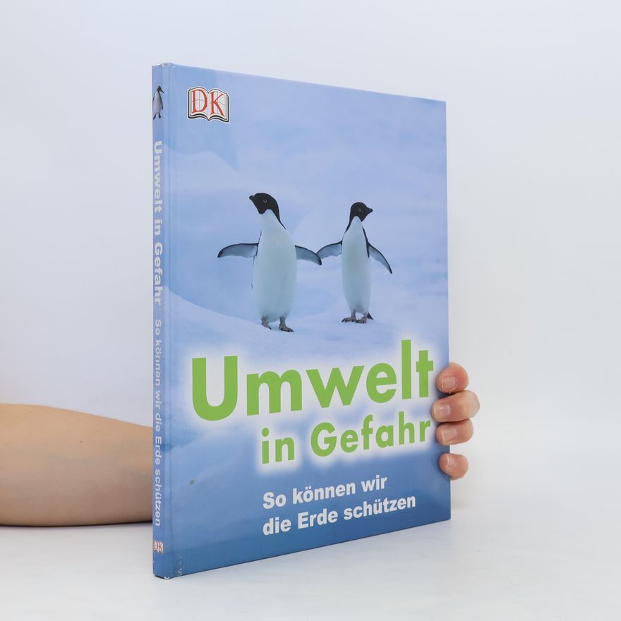 David Burnie Umwelt in Gefahr