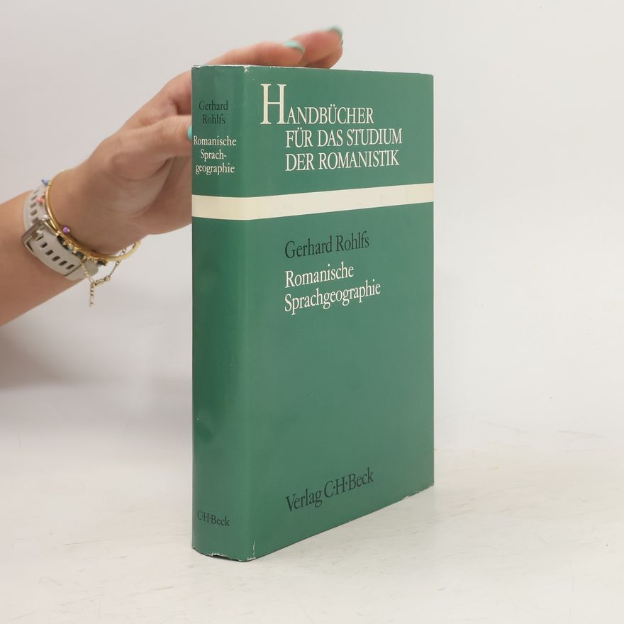 Gerhard Rohlfs Romanische Sprachgeographie