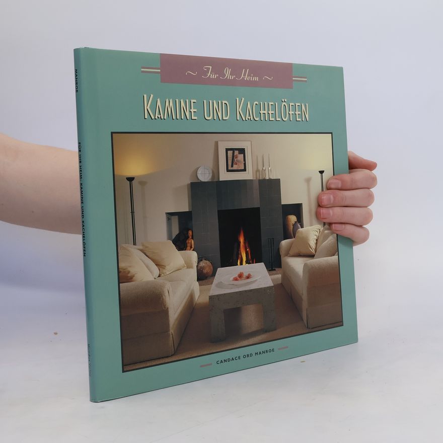 Candace Ord Manroe Kamine und Kachelöfen