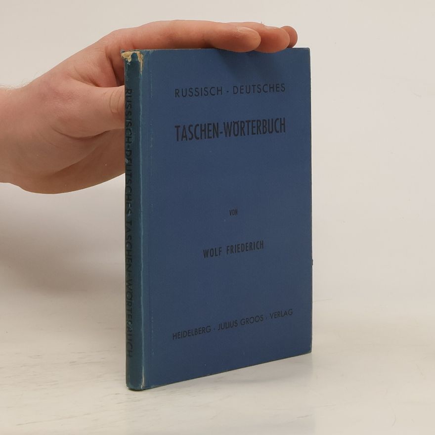 Friederich Wolf  Russisch-deutsches Taschenwörterbuch
