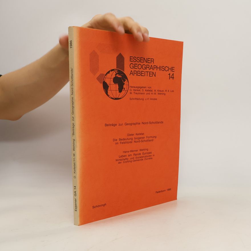 Kolektiv autorů Beiträge zur Geographie Nord-Schottlands
