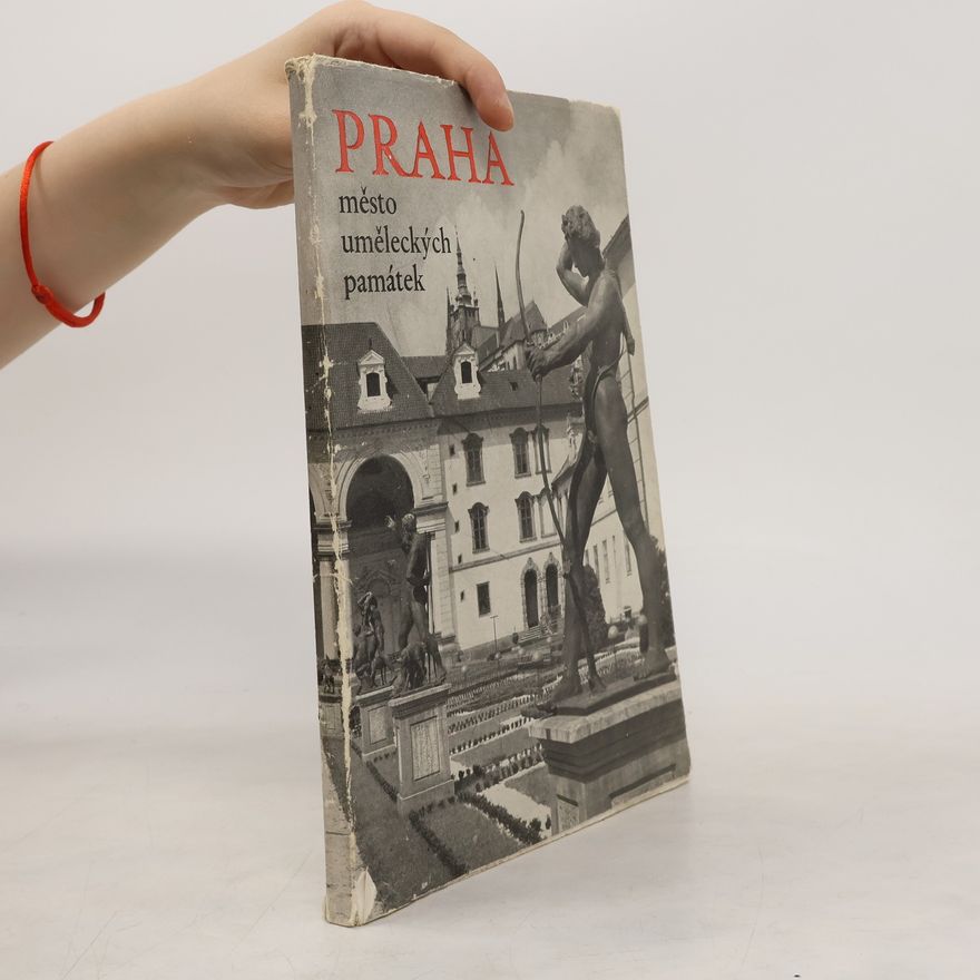 Jakub Pavel Praha. Město uměleckých památek